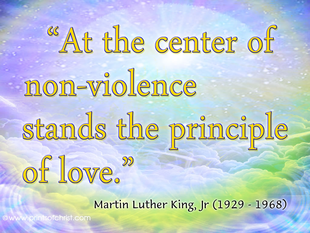 Martin Luther Principles of Love and Non Violence