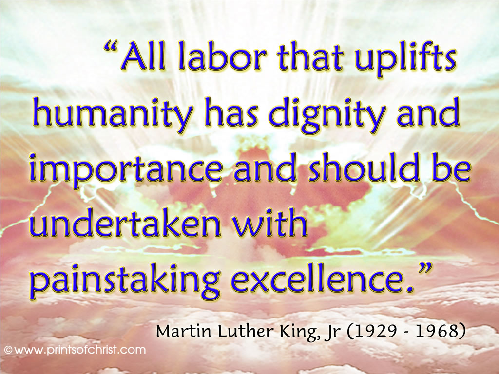 Martin Luther King on Working 